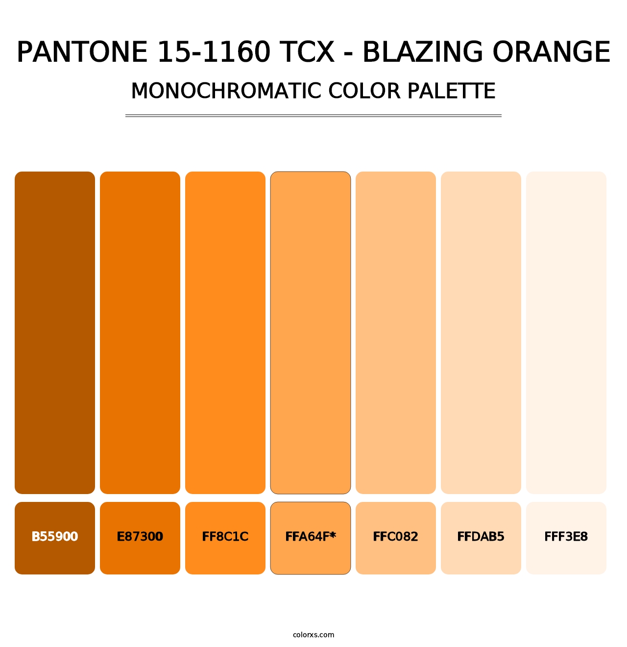 PANTONE 15-1160 TCX - Blazing Orange - Monochromatic Color Palette