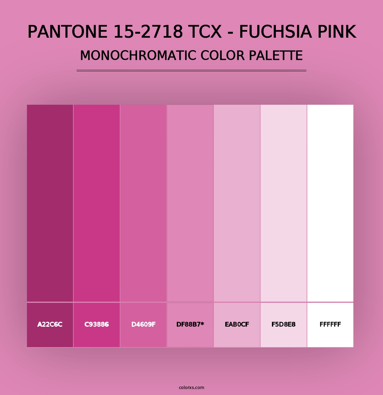 PANTONE 15-2718 TCX - Fuchsia Pink - Monochromatic Color Palette