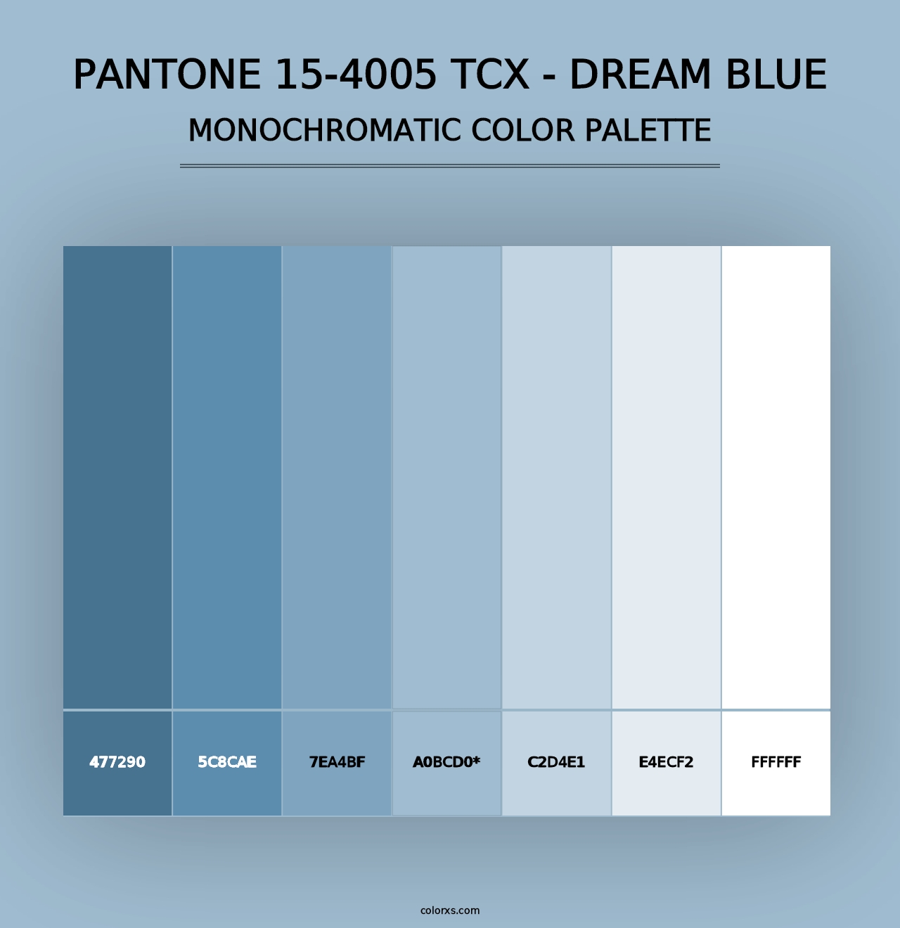 PANTONE 15-4005 TCX - Dream Blue - Monochromatic Color Palette