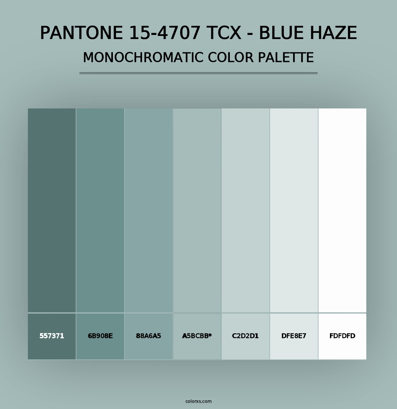 PANTONE 15-4707 TCX - Blue Haze - Monochromatic Color Palette