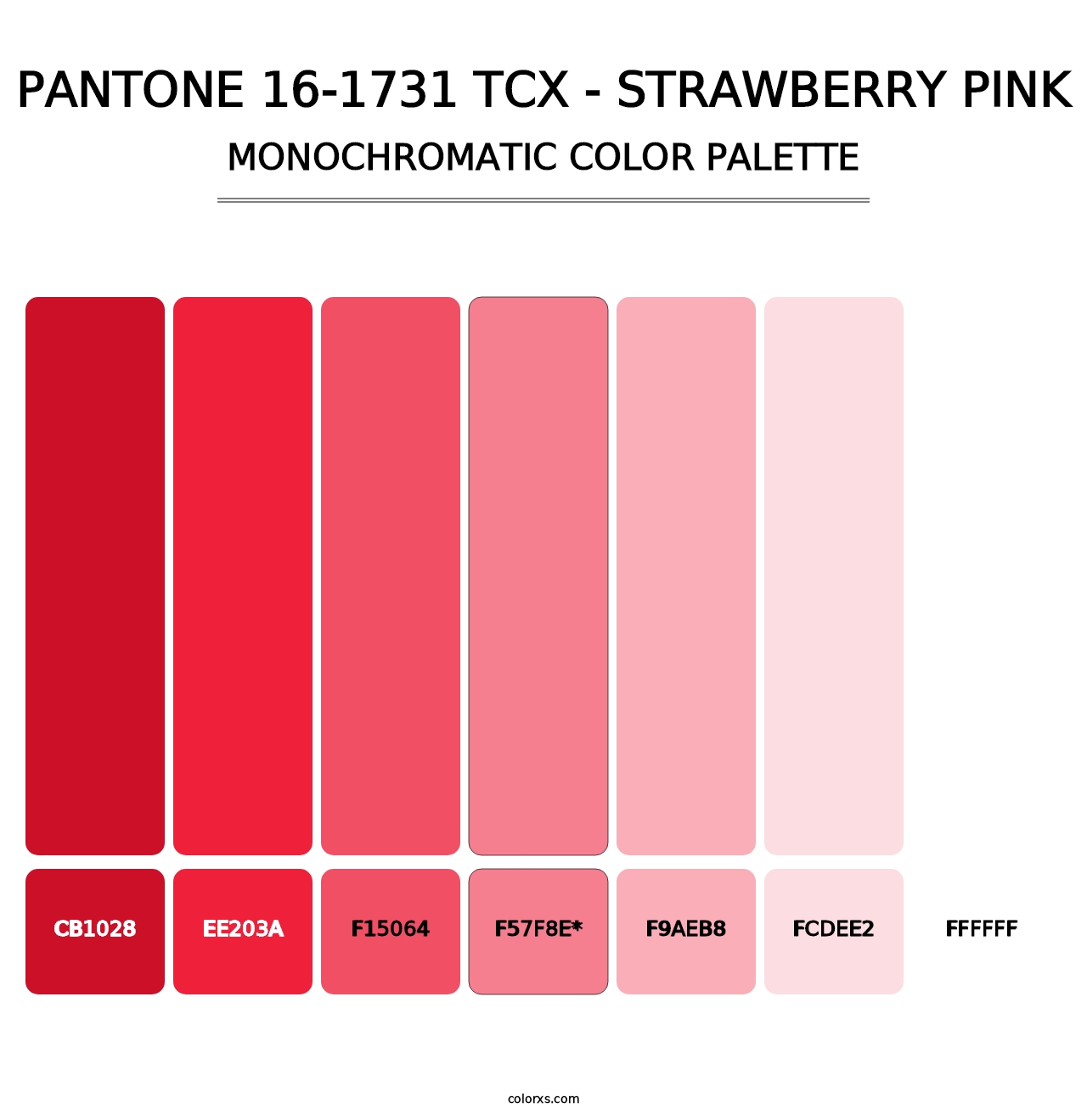 PANTONE 16-1731 TCX - Strawberry Pink - Monochromatic Color Palette