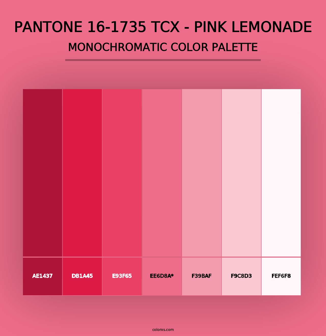 PANTONE 16-1735 TCX - Pink Lemonade - Monochromatic Color Palette