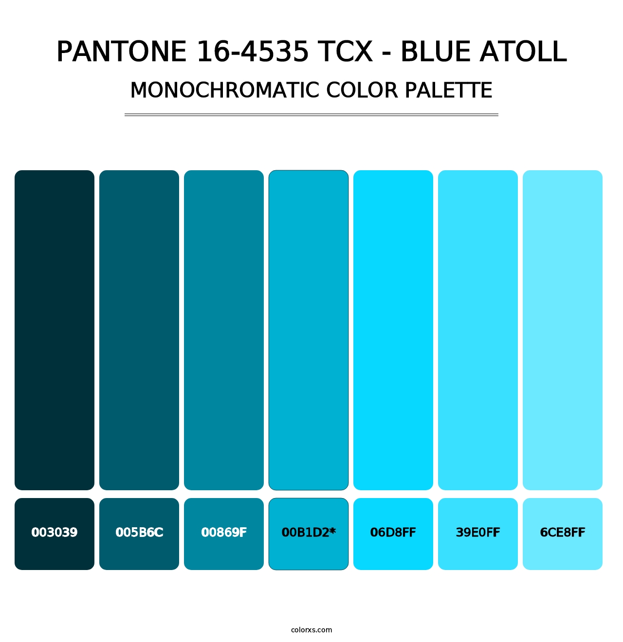 PANTONE 16-4535 TCX - Blue Atoll - Monochromatic Color Palette