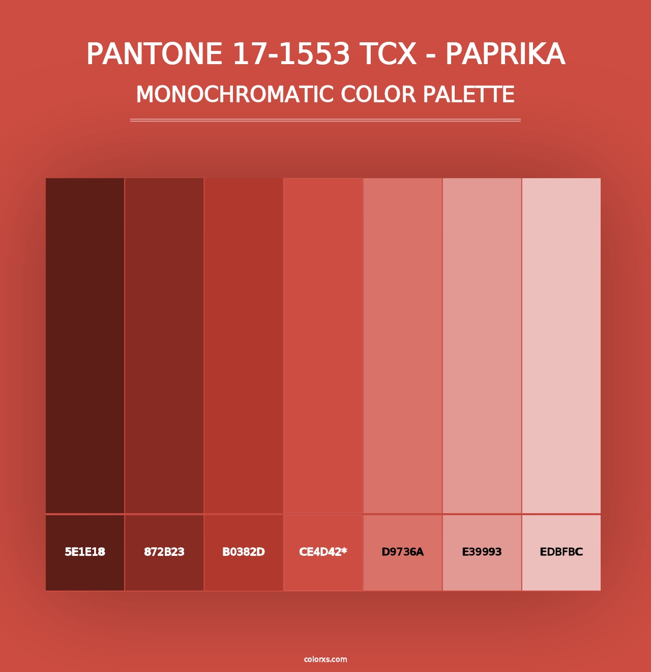 PANTONE 17-1553 TCX - Paprika - Monochromatic Color Palette