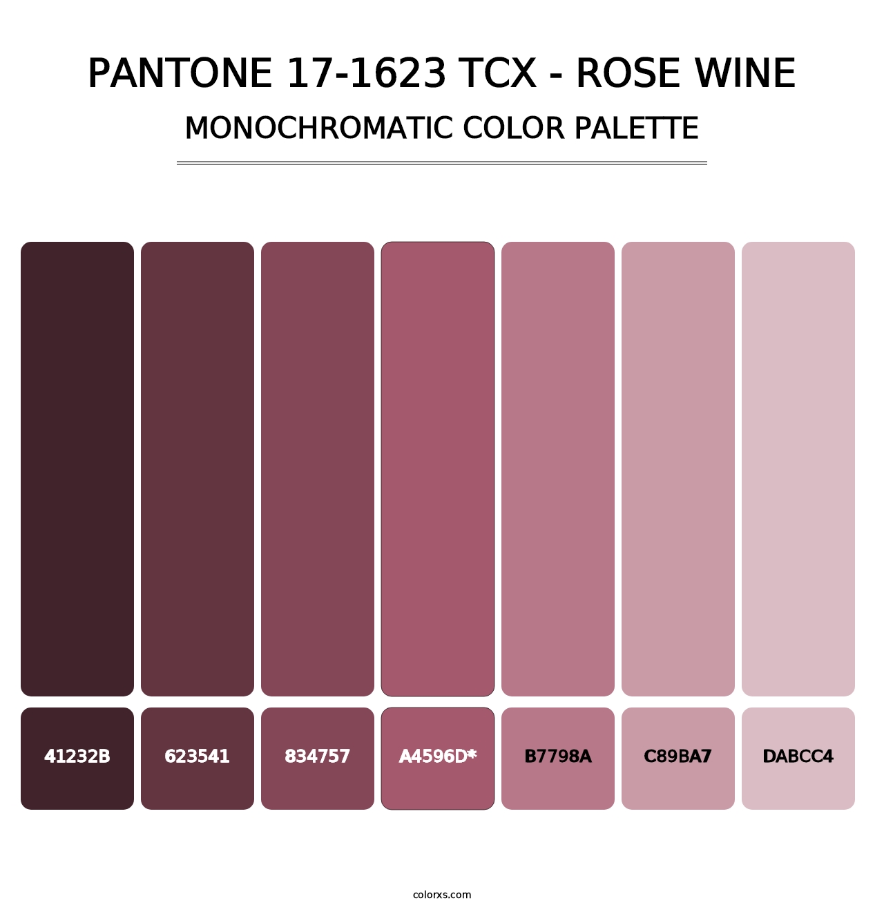 PANTONE 17-1623 TCX - Rose Wine - Monochromatic Color Palette