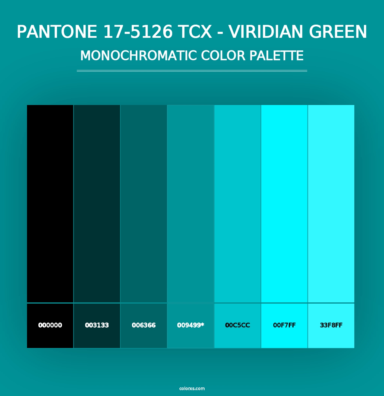 PANTONE 17-5126 TCX - Viridian Green - Monochromatic Color Palette