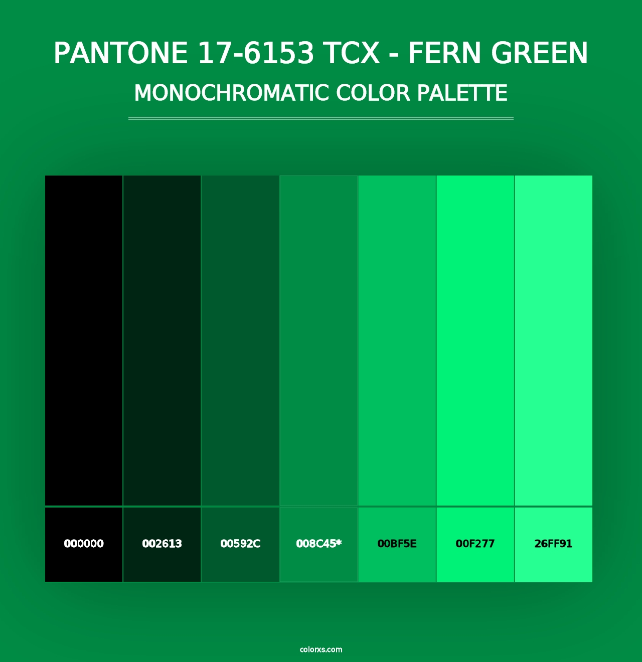 PANTONE 17-6153 TCX - Fern Green - Monochromatic Color Palette