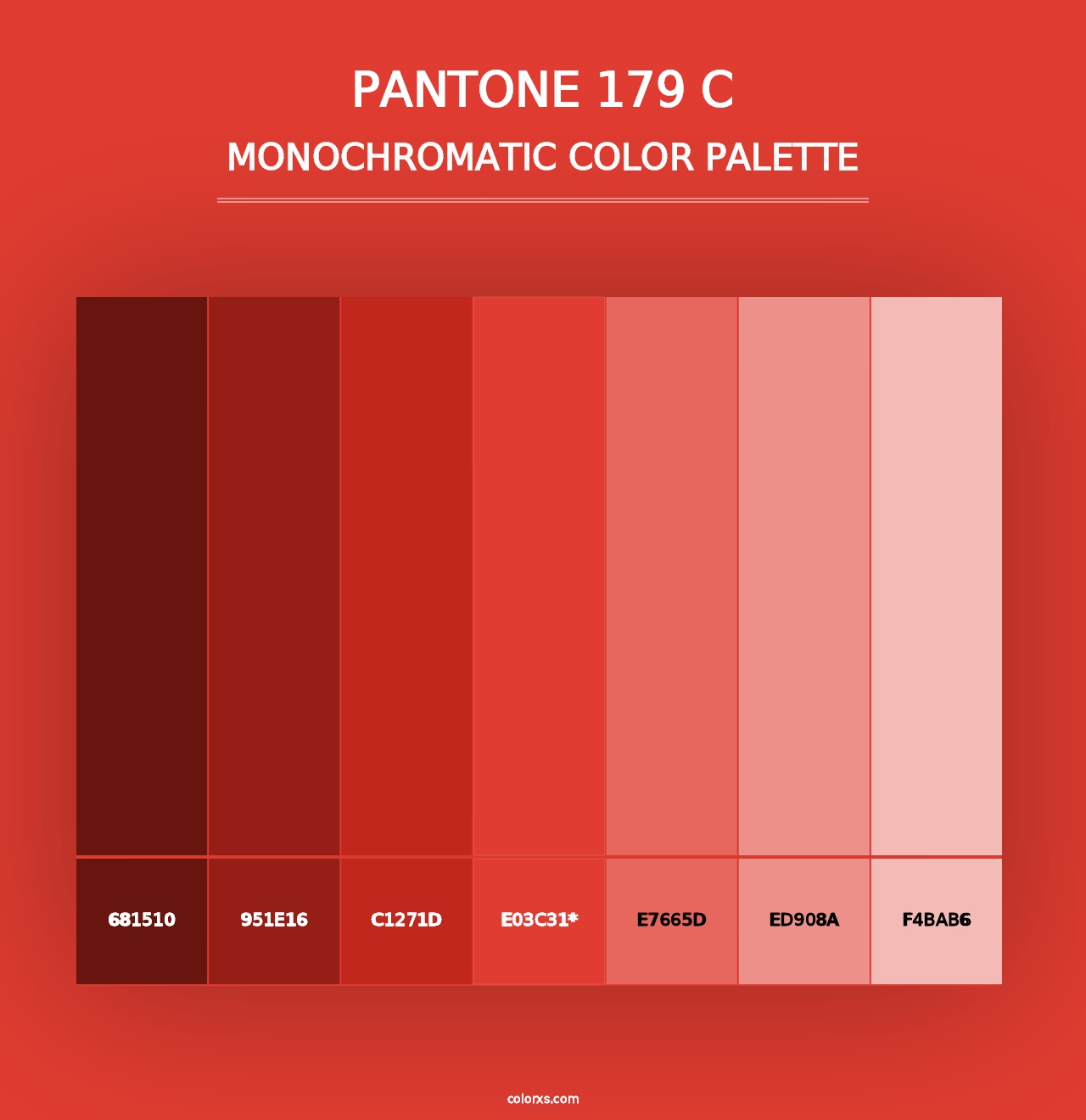 PANTONE 179 C - Monochromatic Color Palette