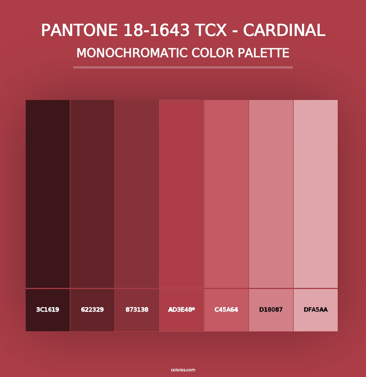 PANTONE 18-1643 TCX - Cardinal - Monochromatic Color Palette