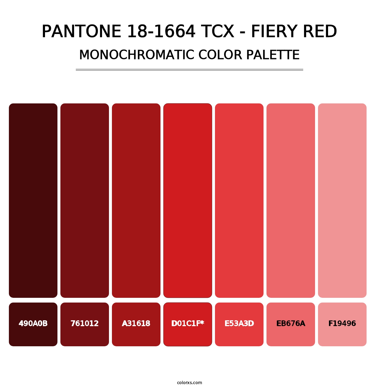 PANTONE 18-1664 TCX - Fiery Red - Monochromatic Color Palette