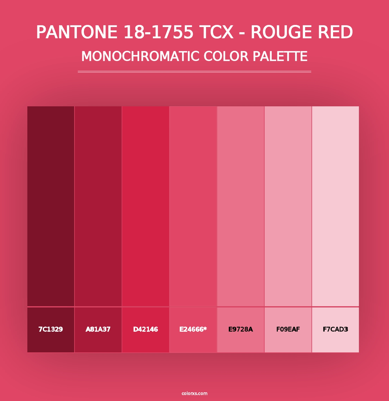 PANTONE 18-1755 TCX - Rouge Red - Monochromatic Color Palette