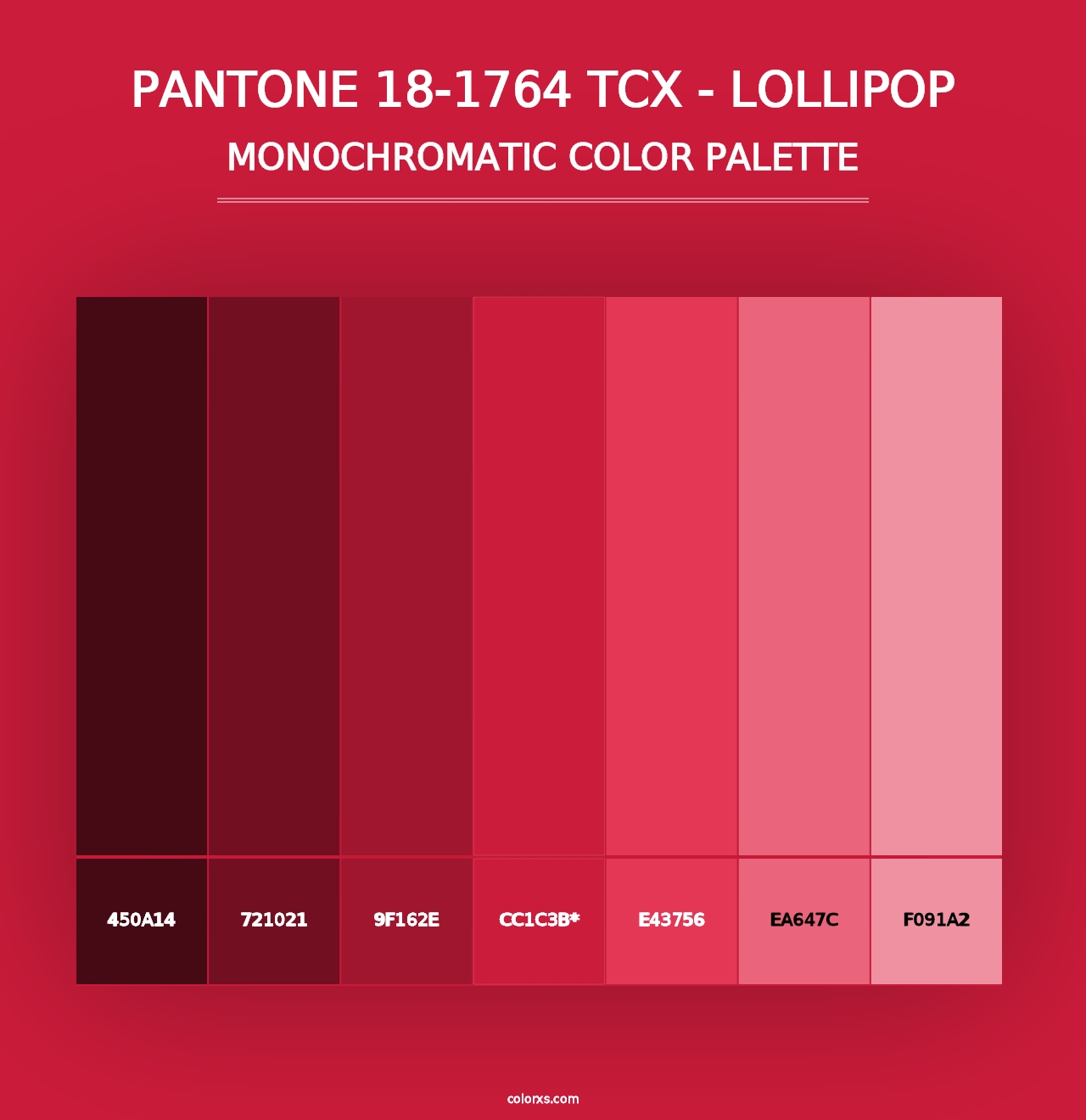 PANTONE 18-1764 TCX - Lollipop - Monochromatic Color Palette