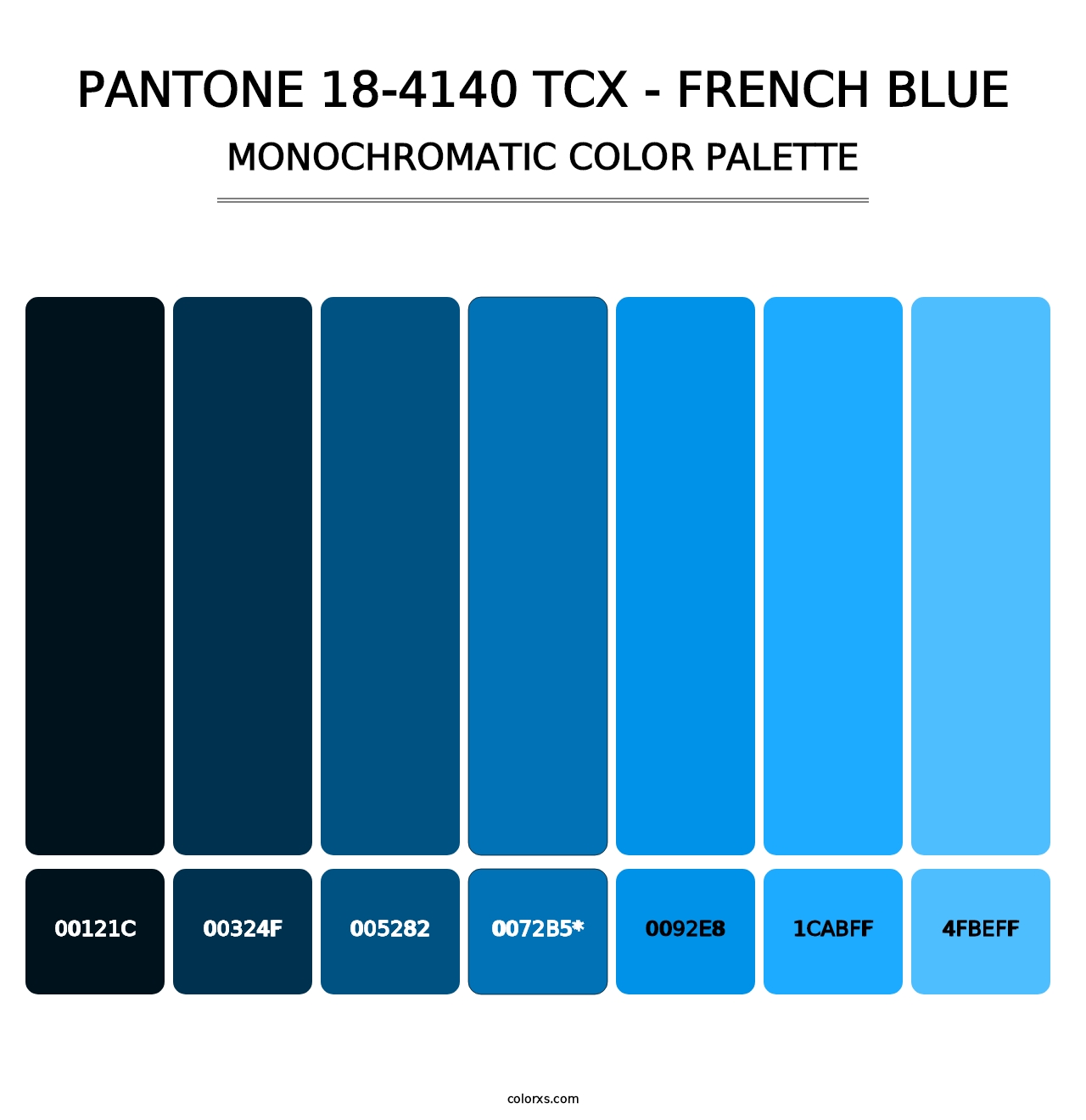 PANTONE 18-4140 TCX - French Blue - Monochromatic Color Palette