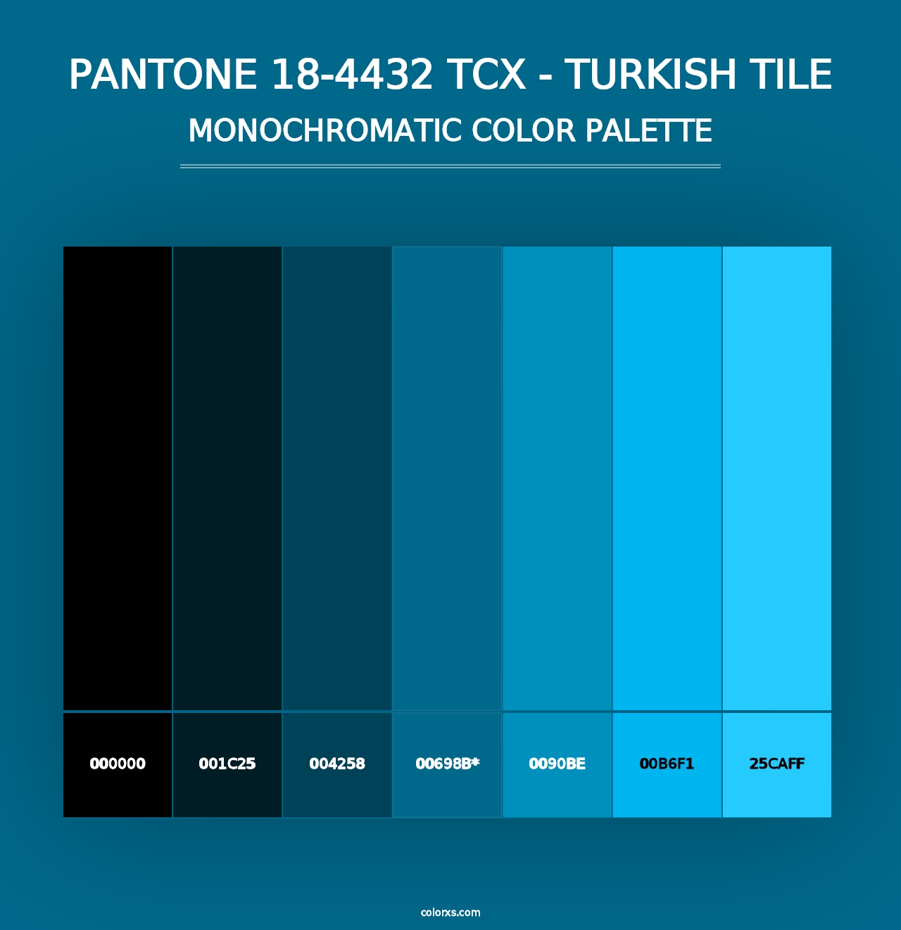 PANTONE 18-4432 TCX - Turkish Tile - Monochromatic Color Palette