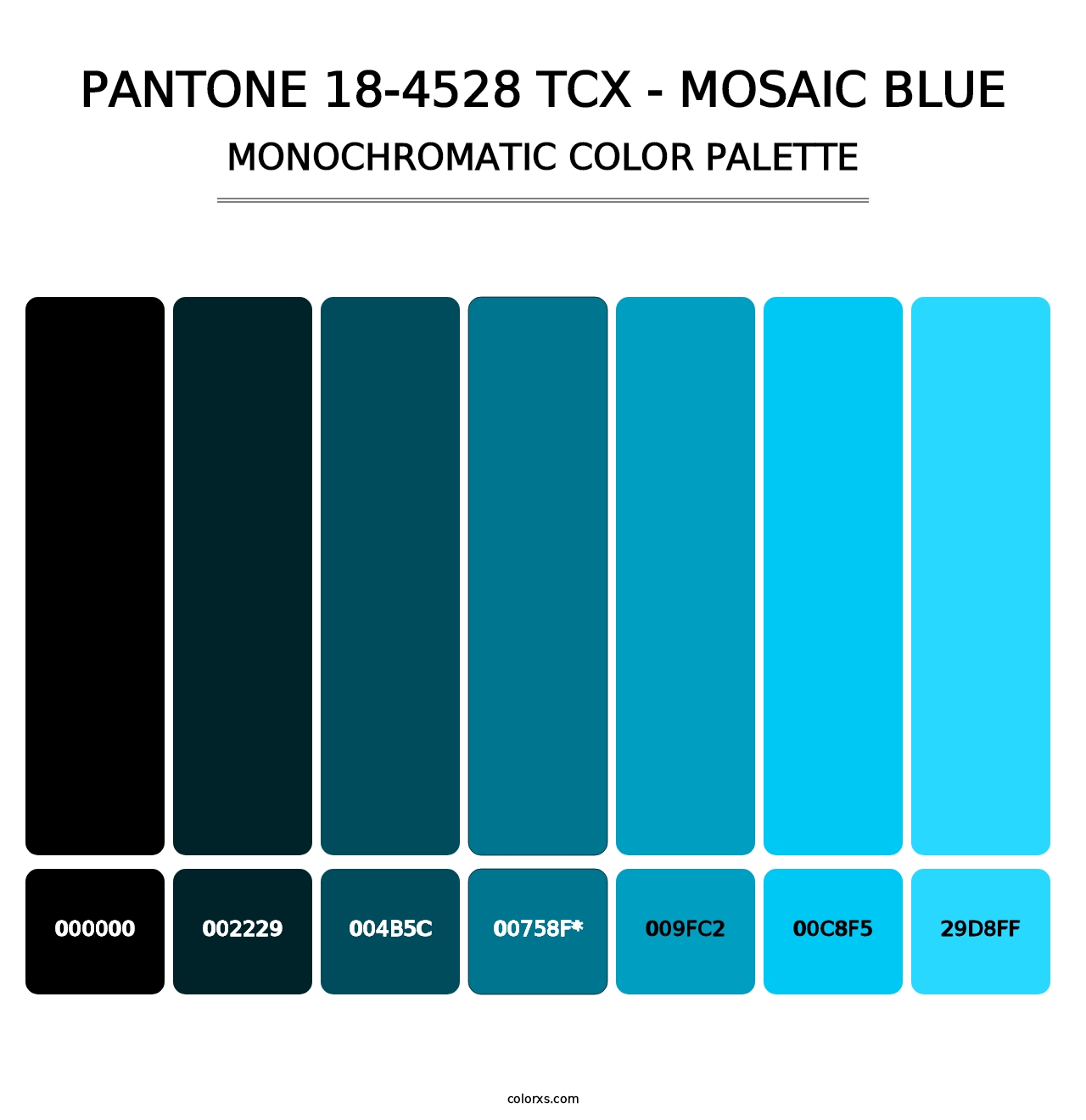 PANTONE 18-4528 TCX - Mosaic Blue - Monochromatic Color Palette