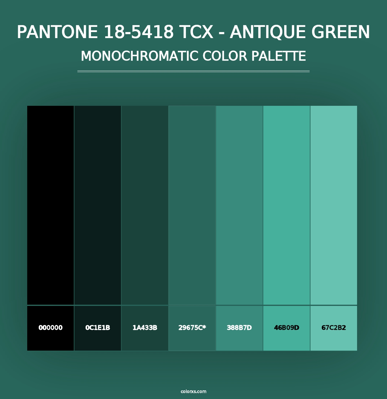 PANTONE 18-5418 TCX - Antique Green - Monochromatic Color Palette