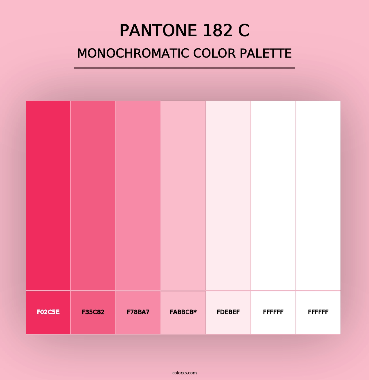 PANTONE 182 C - Monochromatic Color Palette