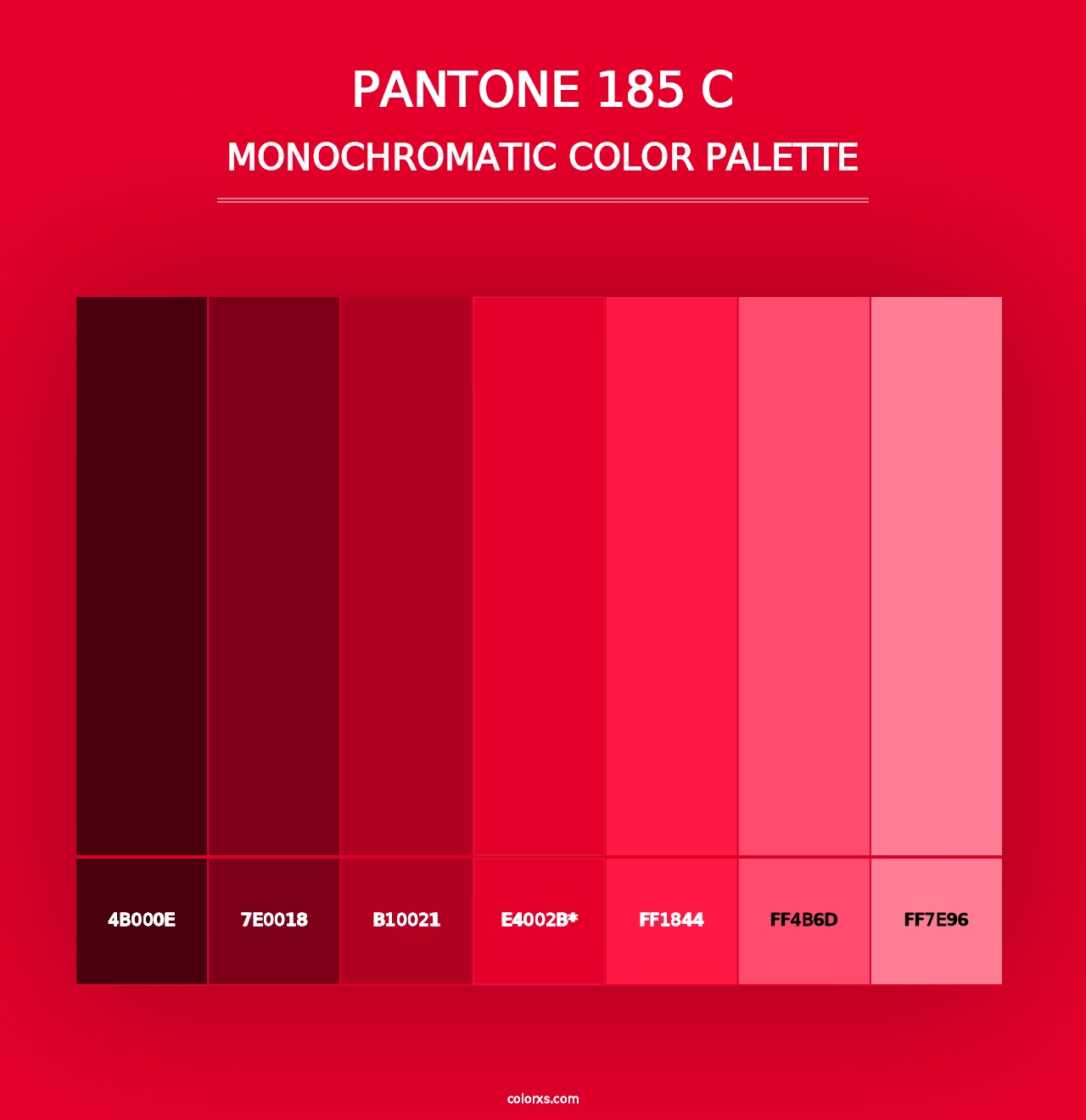 PANTONE 185 C - Monochromatic Color Palette