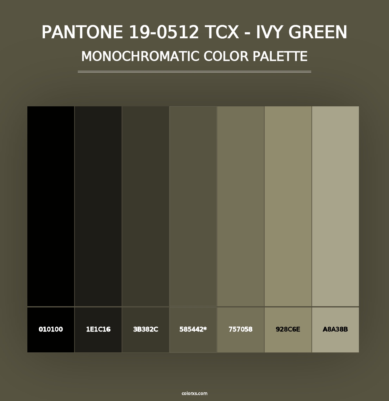 PANTONE 19-0512 TCX - Ivy Green - Monochromatic Color Palette