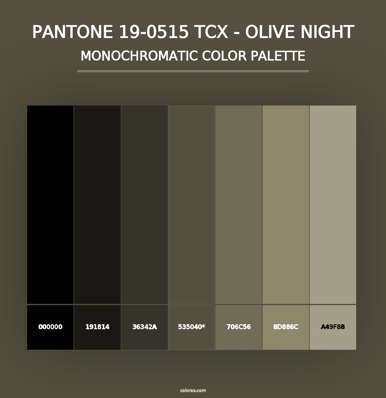 PANTONE 19-0515 TCX - Olive Night - Monochromatic Color Palette