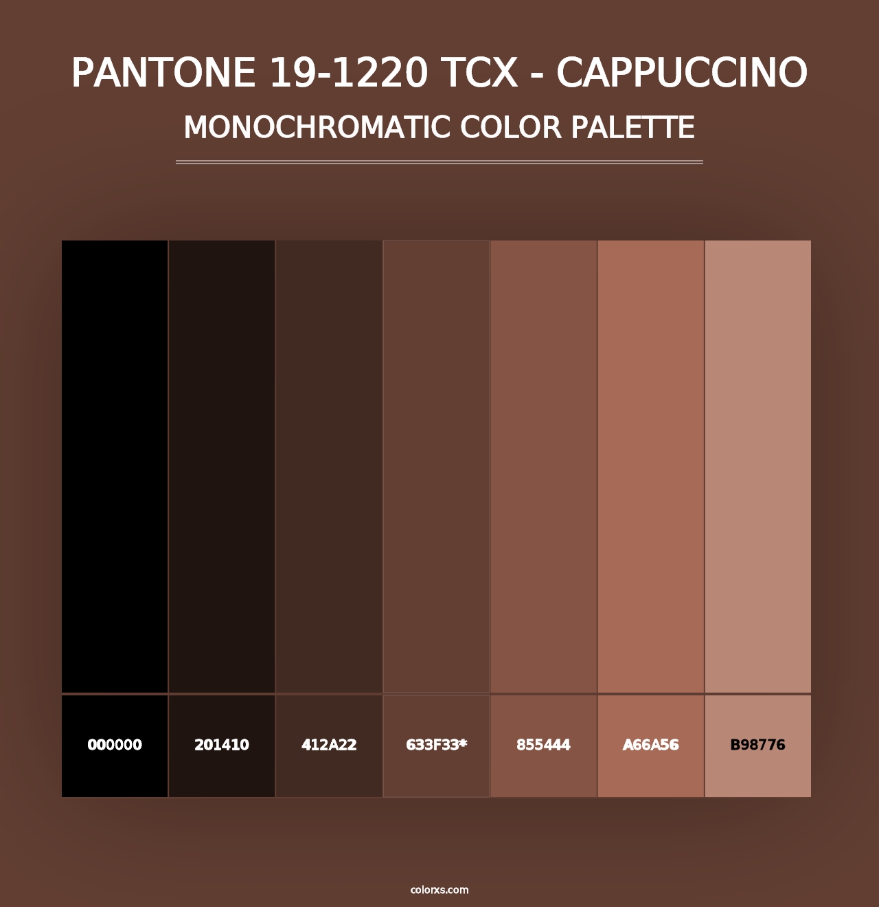 PANTONE 19-1220 TCX - Cappuccino - Monochromatic Color Palette