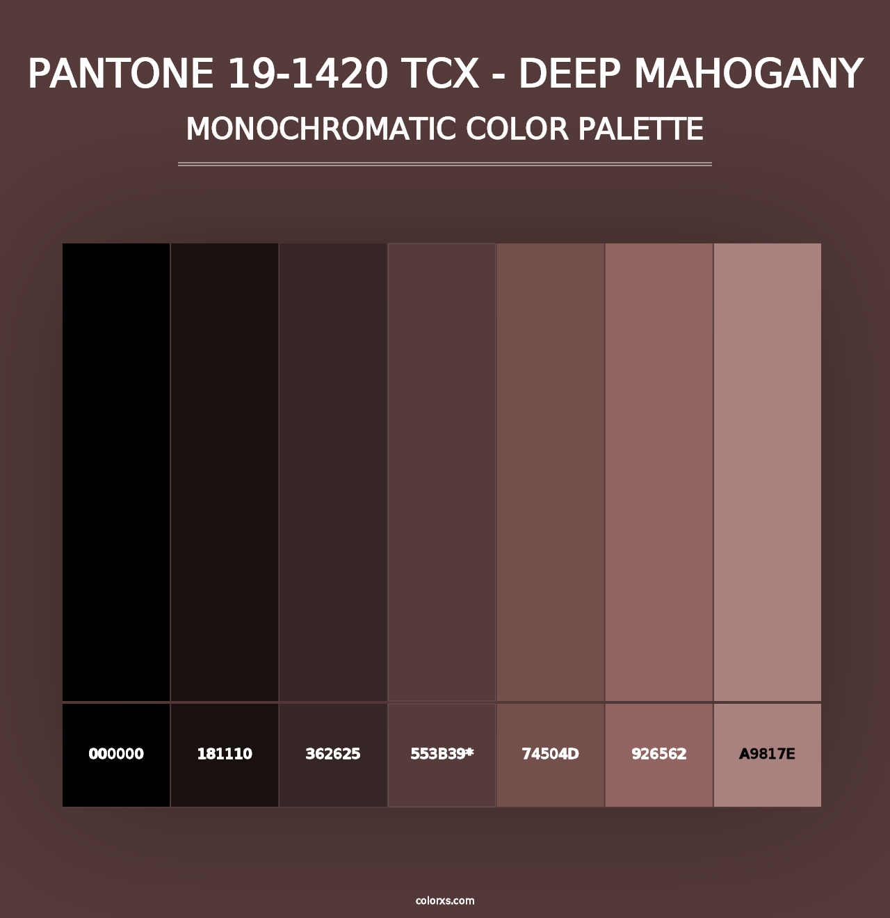 PANTONE 19-1420 TCX - Deep Mahogany - Monochromatic Color Palette