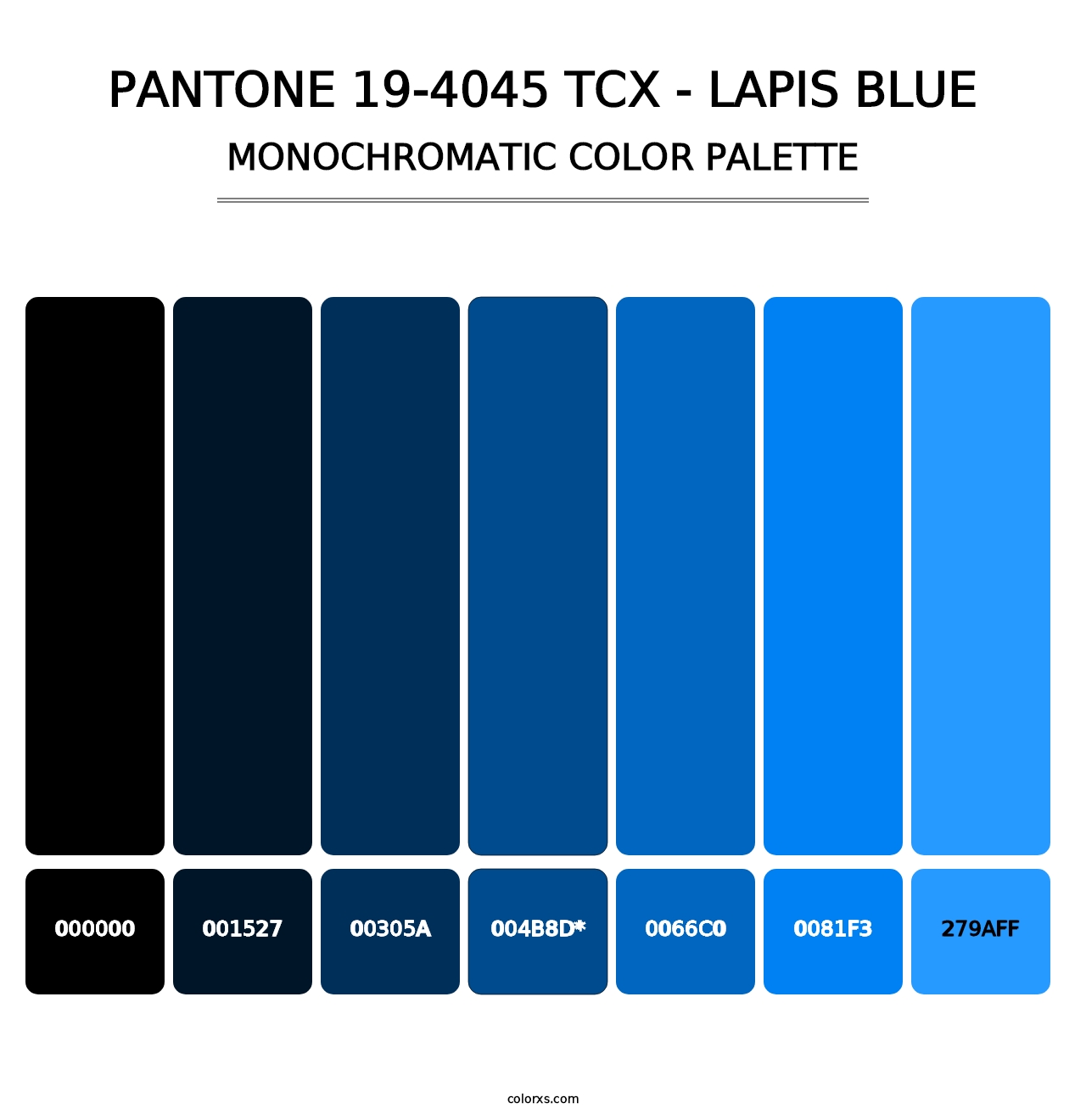 PANTONE 19-4045 TCX - Lapis Blue - Monochromatic Color Palette