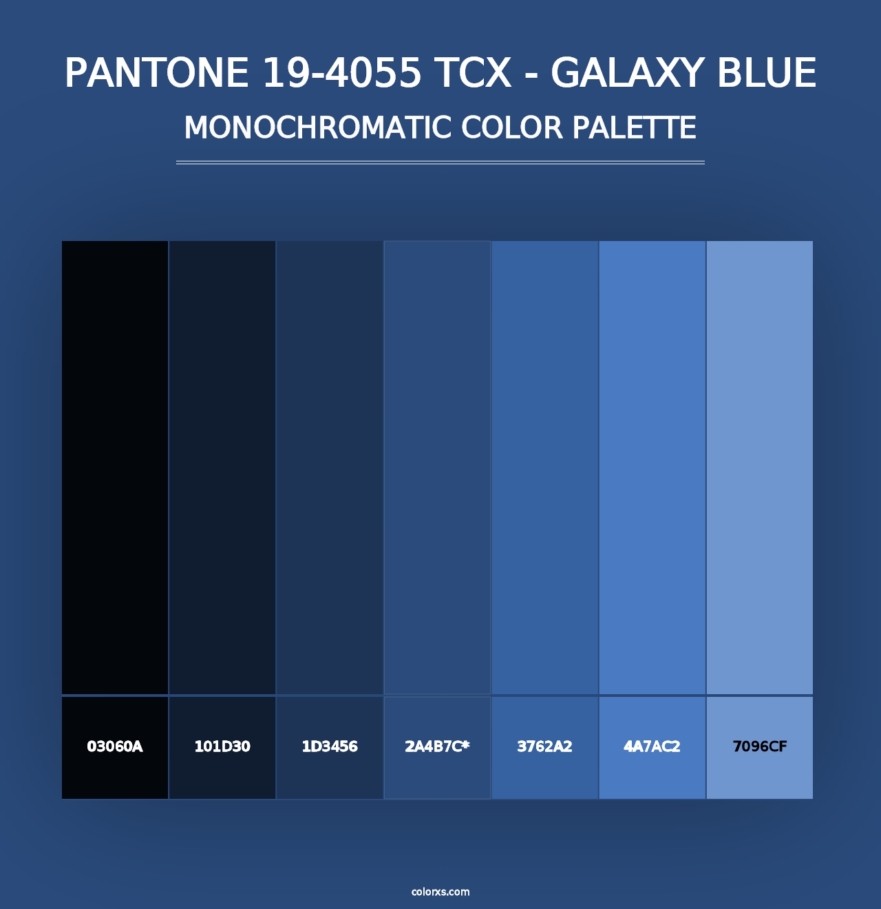 PANTONE 19-4055 TCX - Galaxy Blue - Monochromatic Color Palette