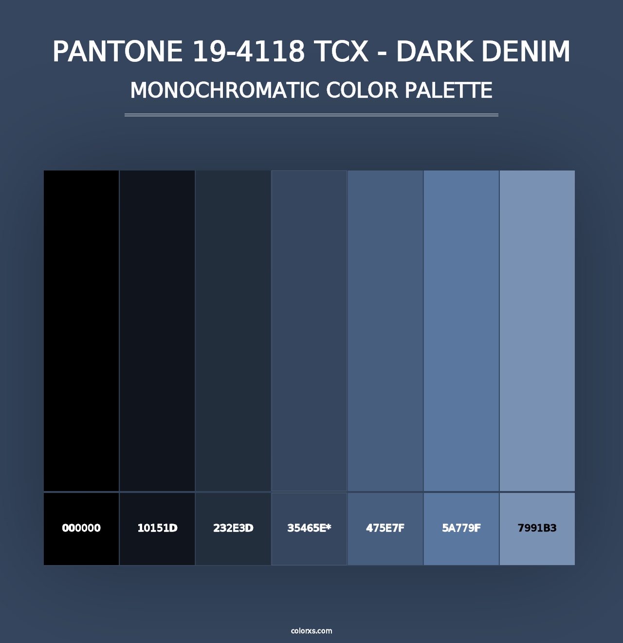 PANTONE 19-4118 TCX - Dark Denim - Monochromatic Color Palette