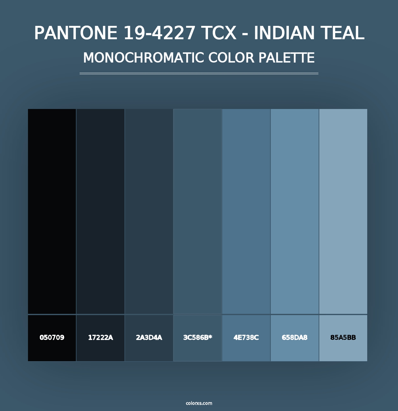 PANTONE 19-4227 TCX - Indian Teal - Monochromatic Color Palette