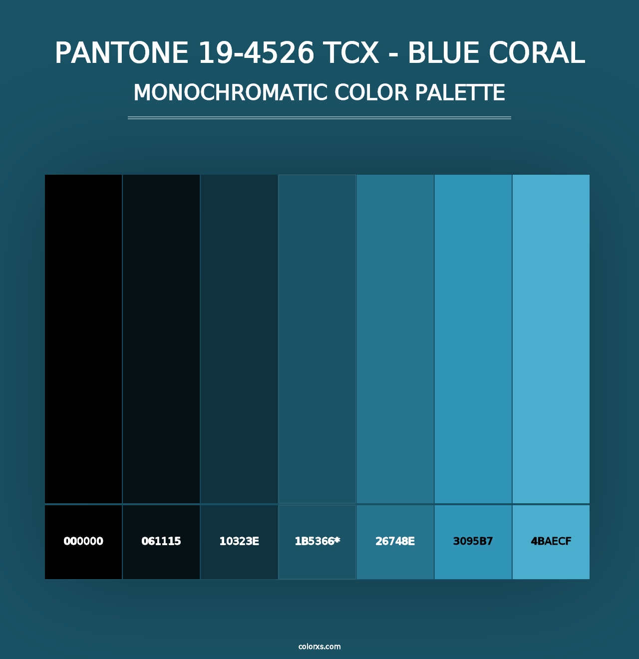 PANTONE 19-4526 TCX - Blue Coral - Monochromatic Color Palette