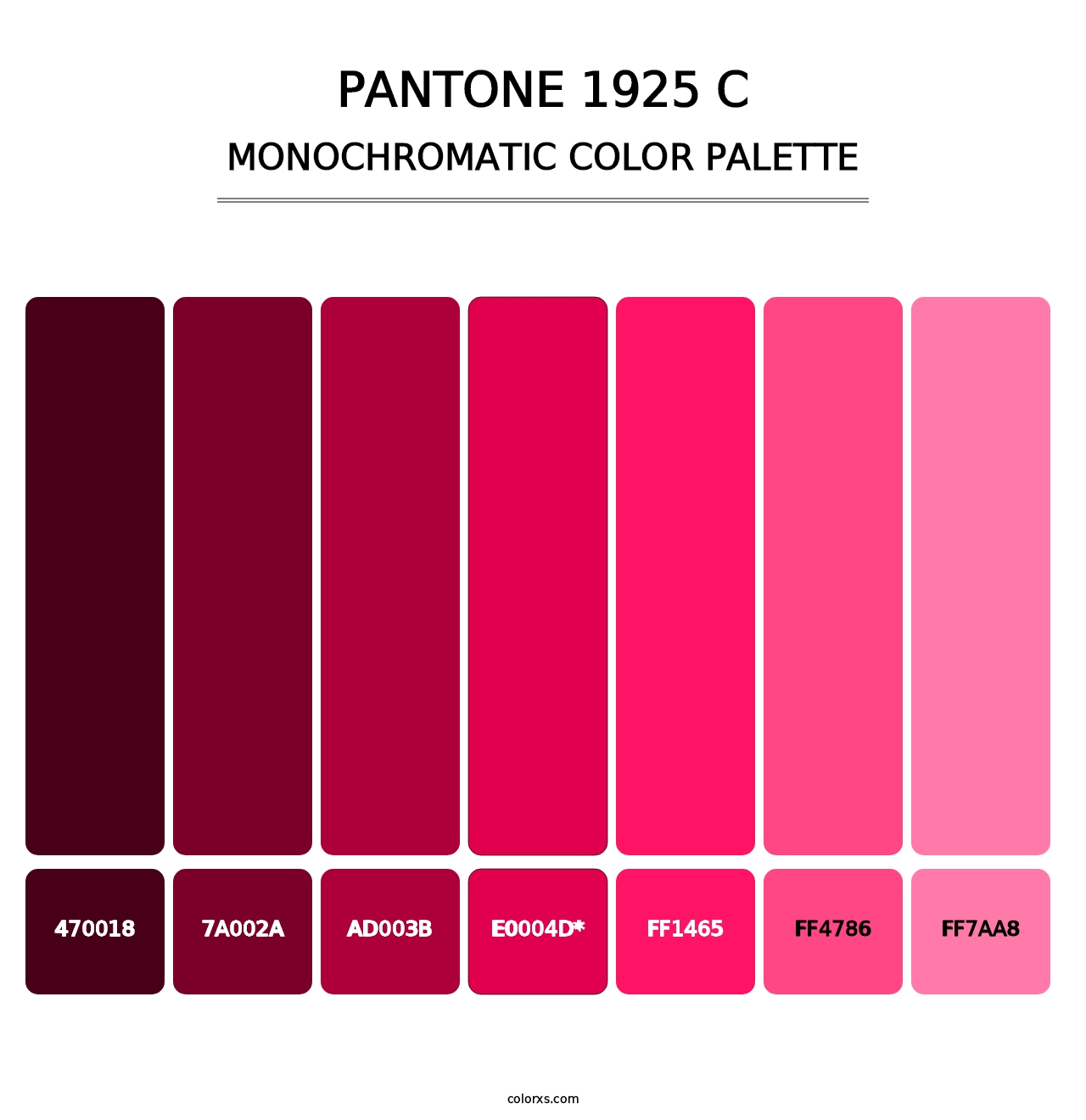 PANTONE 1925 C - Monochromatic Color Palette