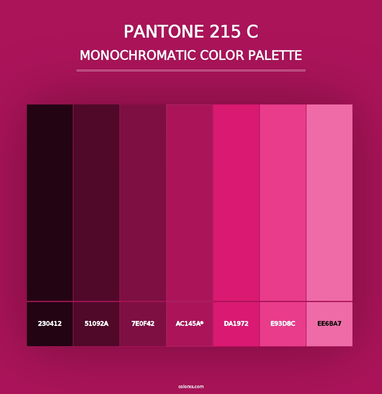 PANTONE 215 C - Monochromatic Color Palette