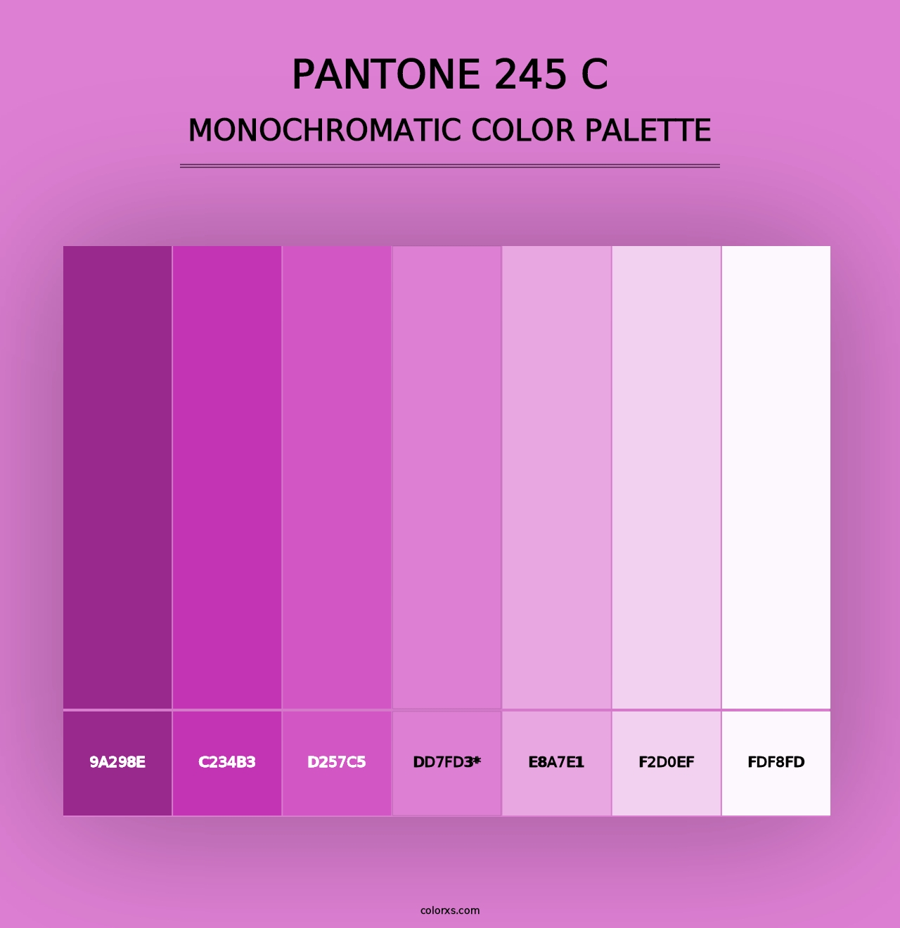 PANTONE 245 C - Monochromatic Color Palette