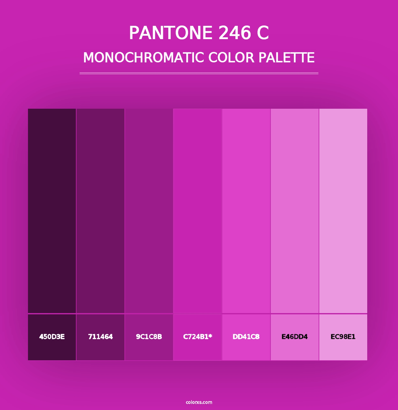 PANTONE 246 C - Monochromatic Color Palette