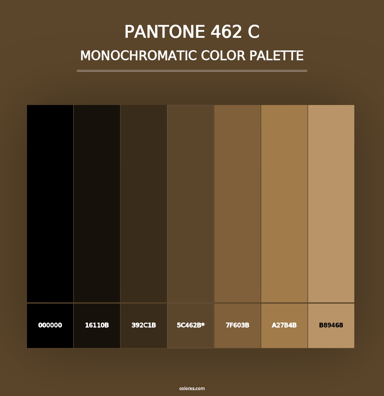 PANTONE 462 C - Monochromatic Color Palette