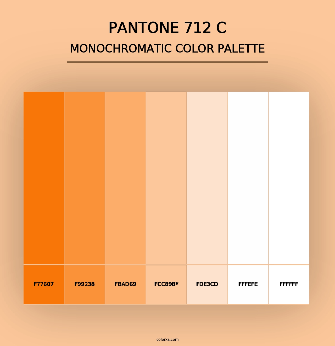 PANTONE 712 C - Monochromatic Color Palette