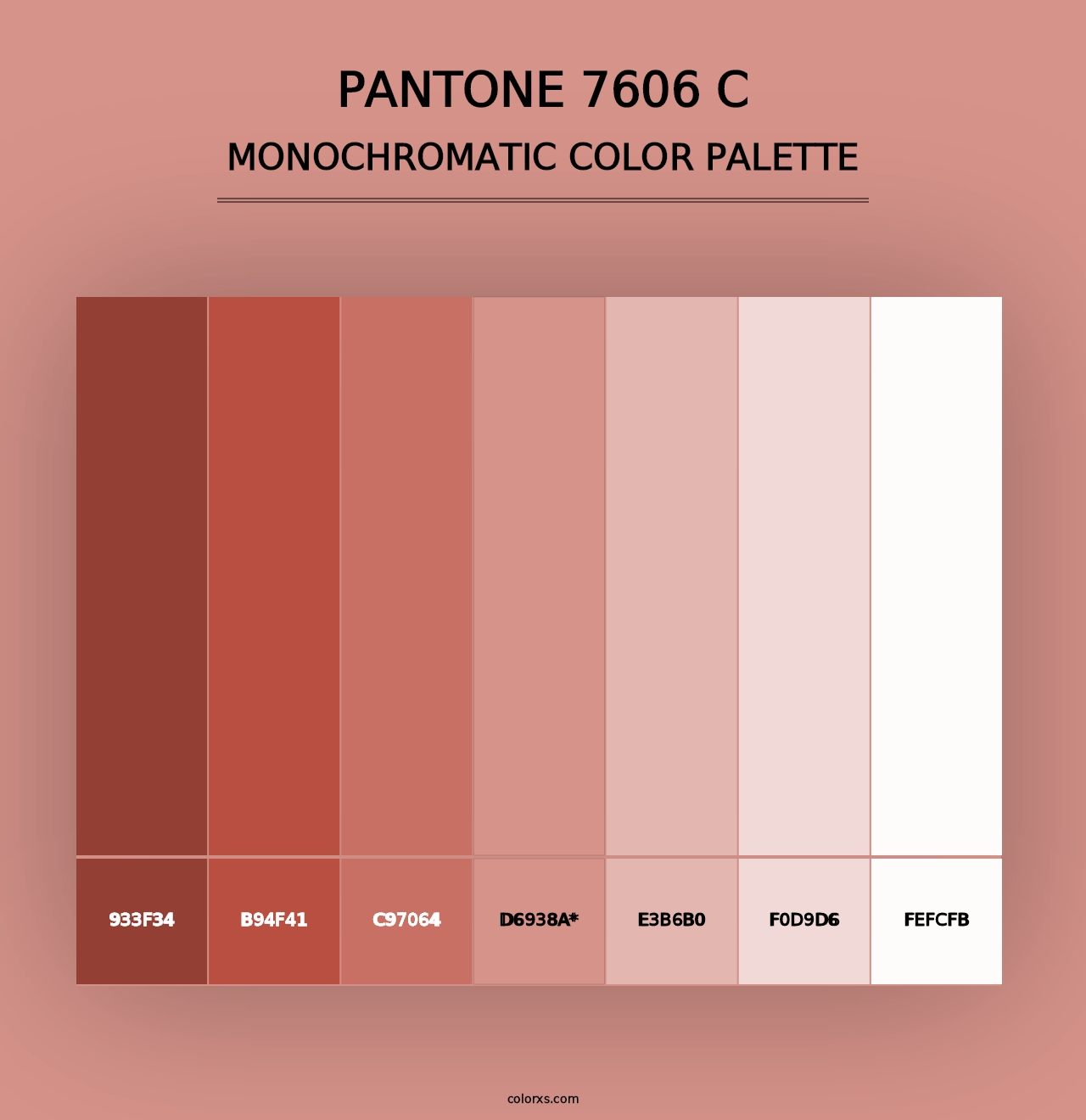 PANTONE 7606 C - Monochromatic Color Palette