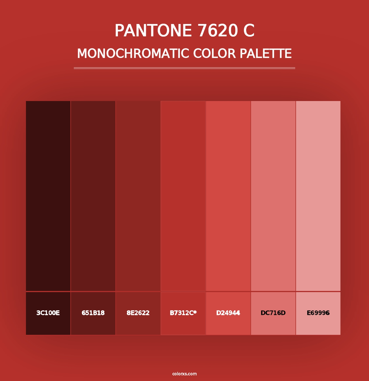 PANTONE 7620 C - Monochromatic Color Palette