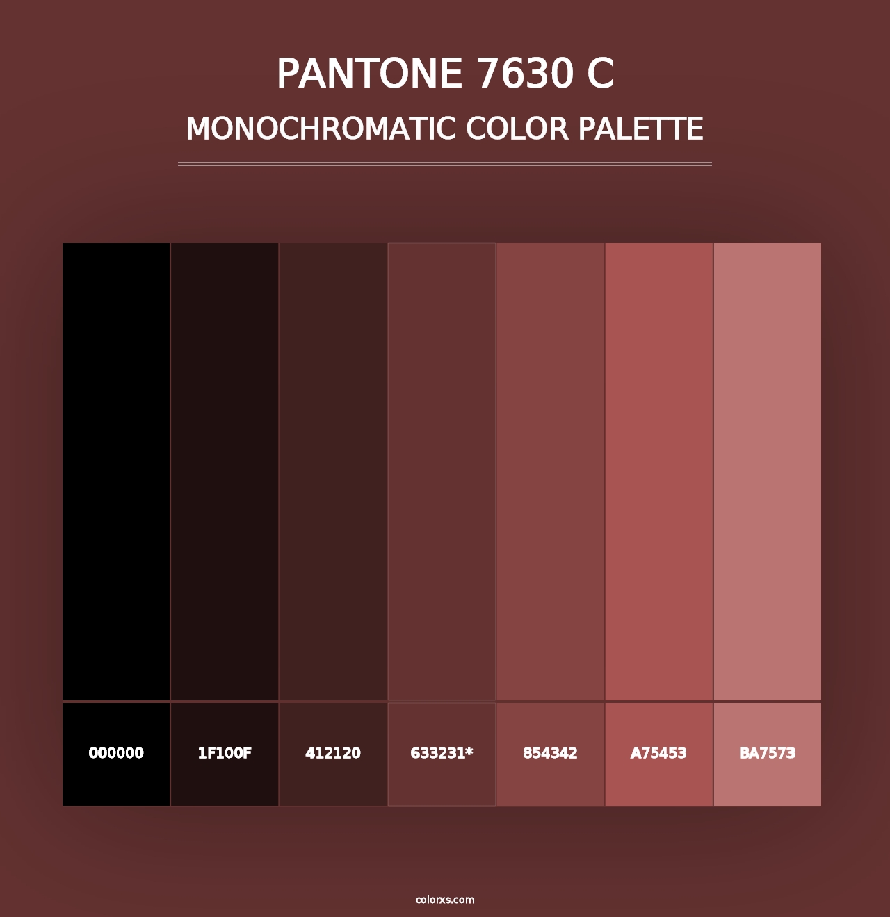 PANTONE 7630 C - Monochromatic Color Palette