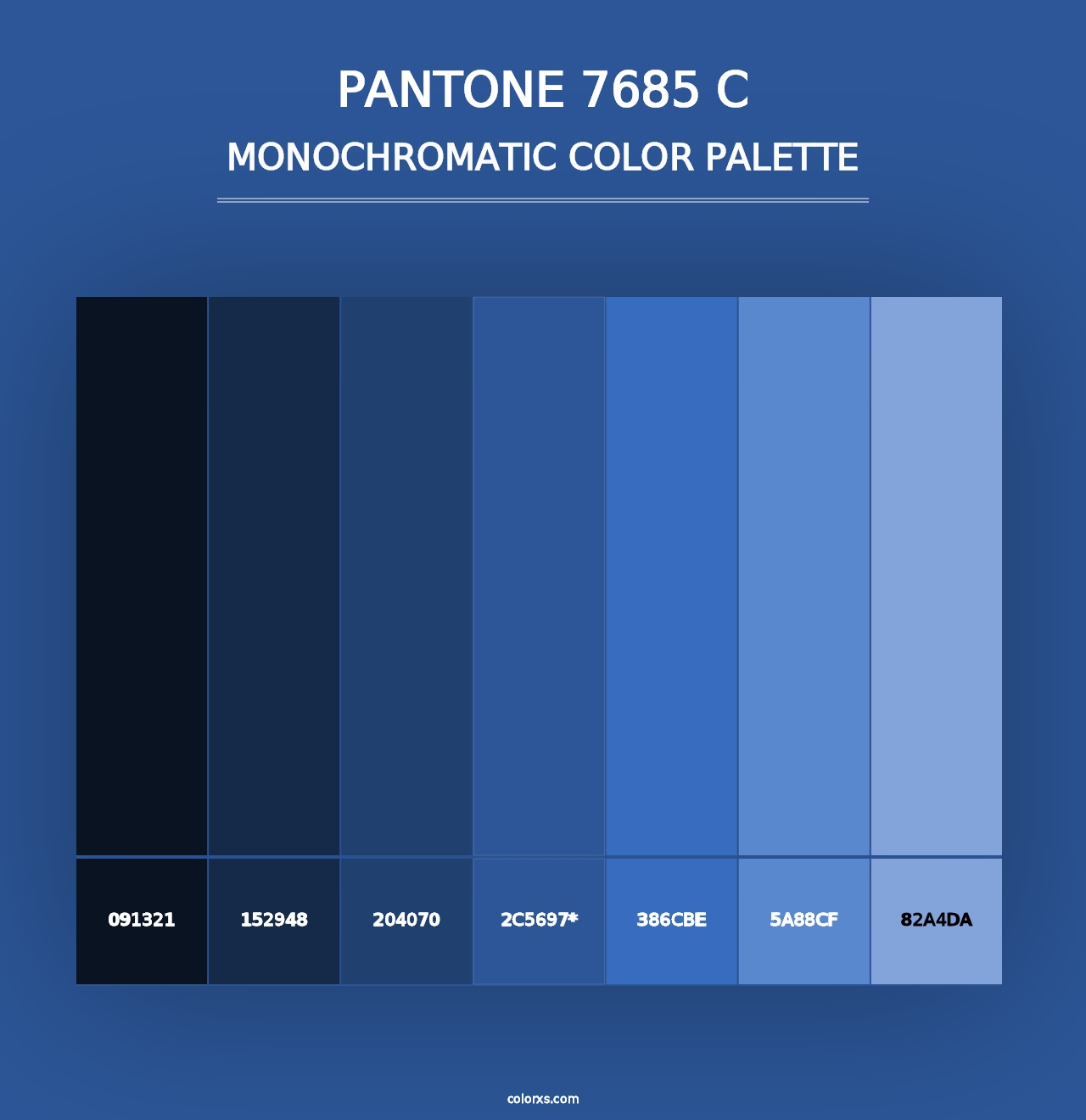 PANTONE 7685 C - Monochromatic Color Palette