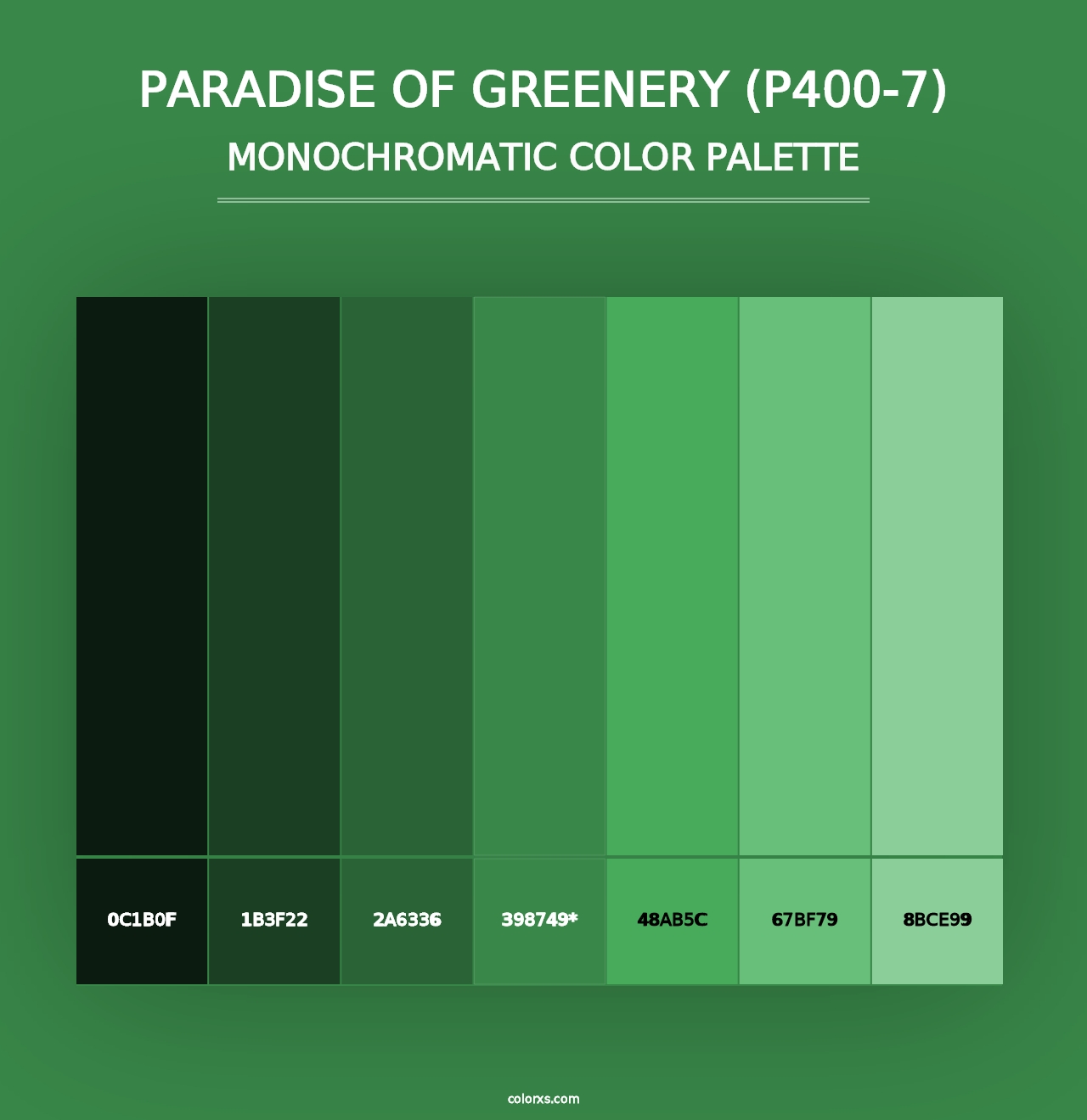 Paradise Of Greenery (P400-7) - Monochromatic Color Palette