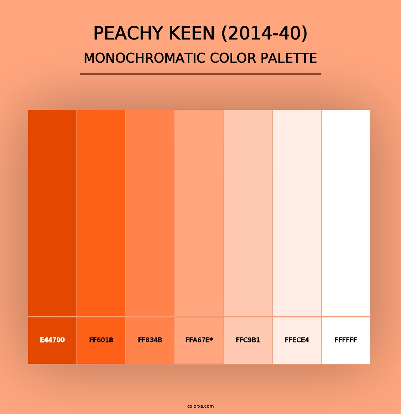 Peachy Keen (2014-40) - Monochromatic Color Palette