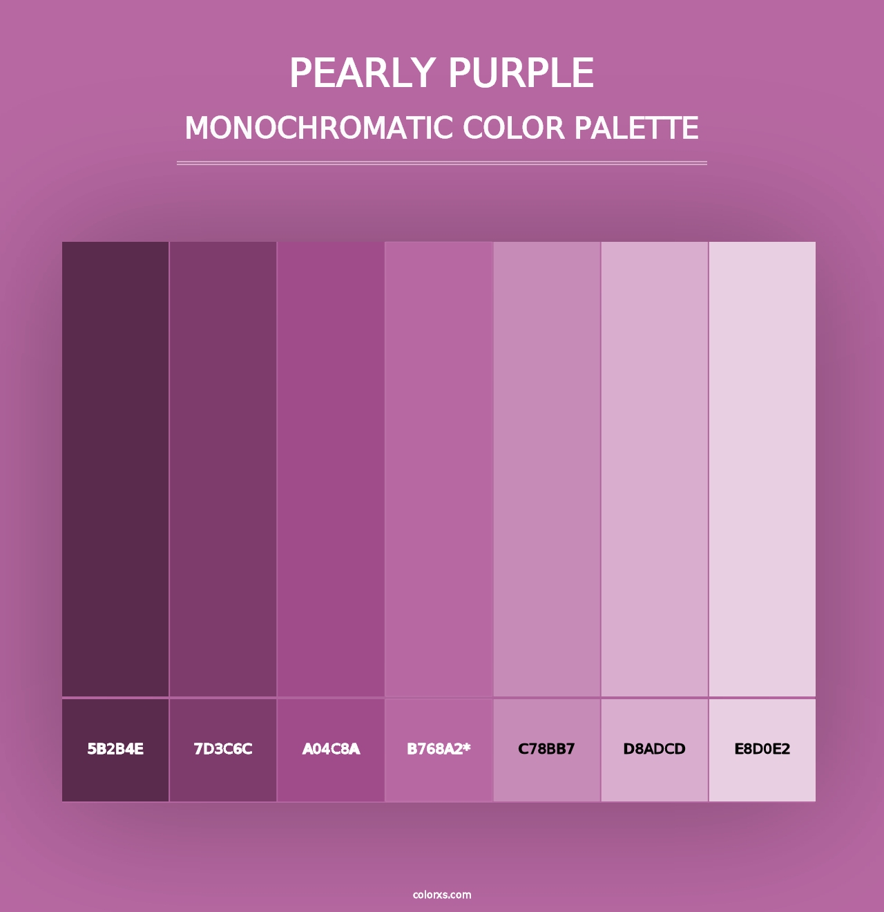 Pearly Purple - Monochromatic Color Palette