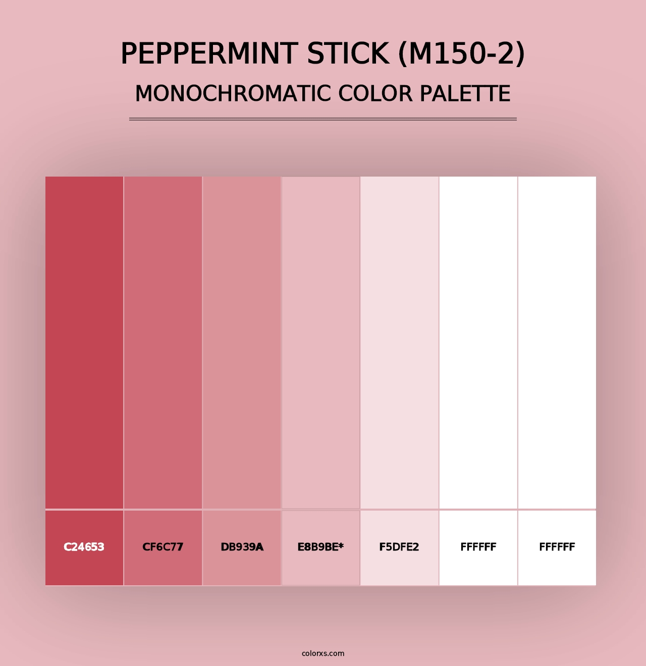 Peppermint Stick (M150-2) - Monochromatic Color Palette