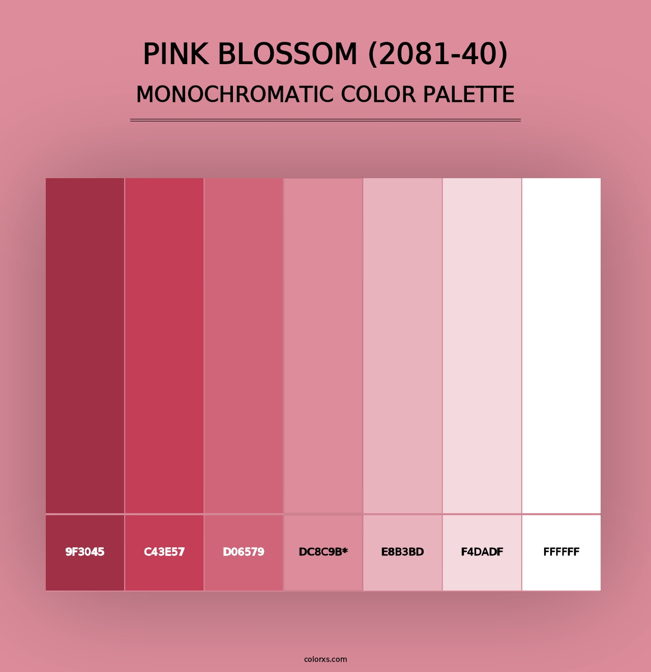 Pink Blossom (2081-40) - Monochromatic Color Palette