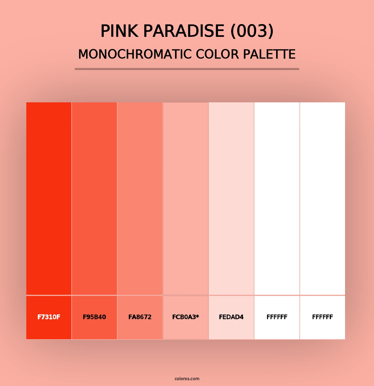 Pink Paradise (003) - Monochromatic Color Palette