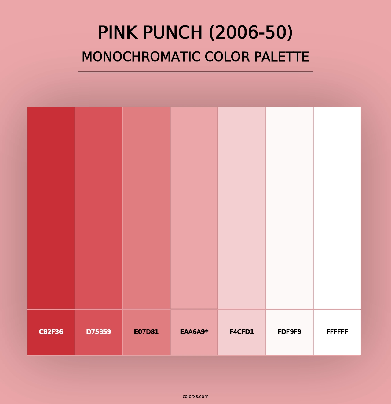 Pink Punch (2006-50) - Monochromatic Color Palette