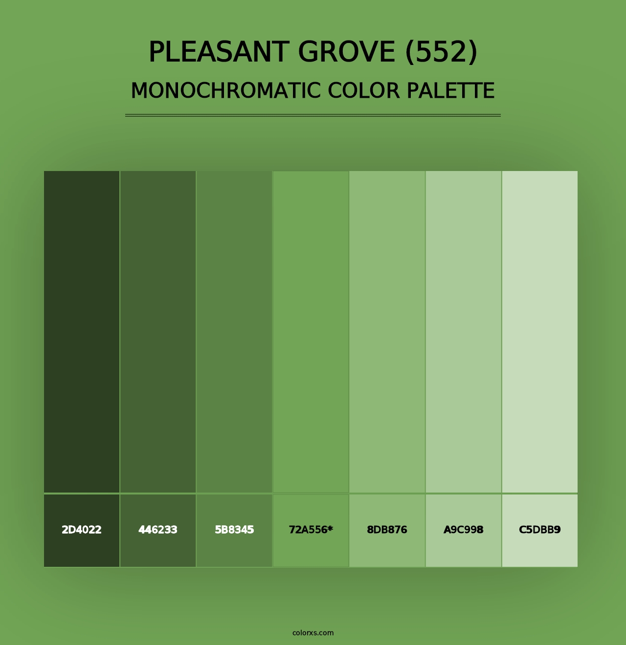 Pleasant Grove (552) - Monochromatic Color Palette