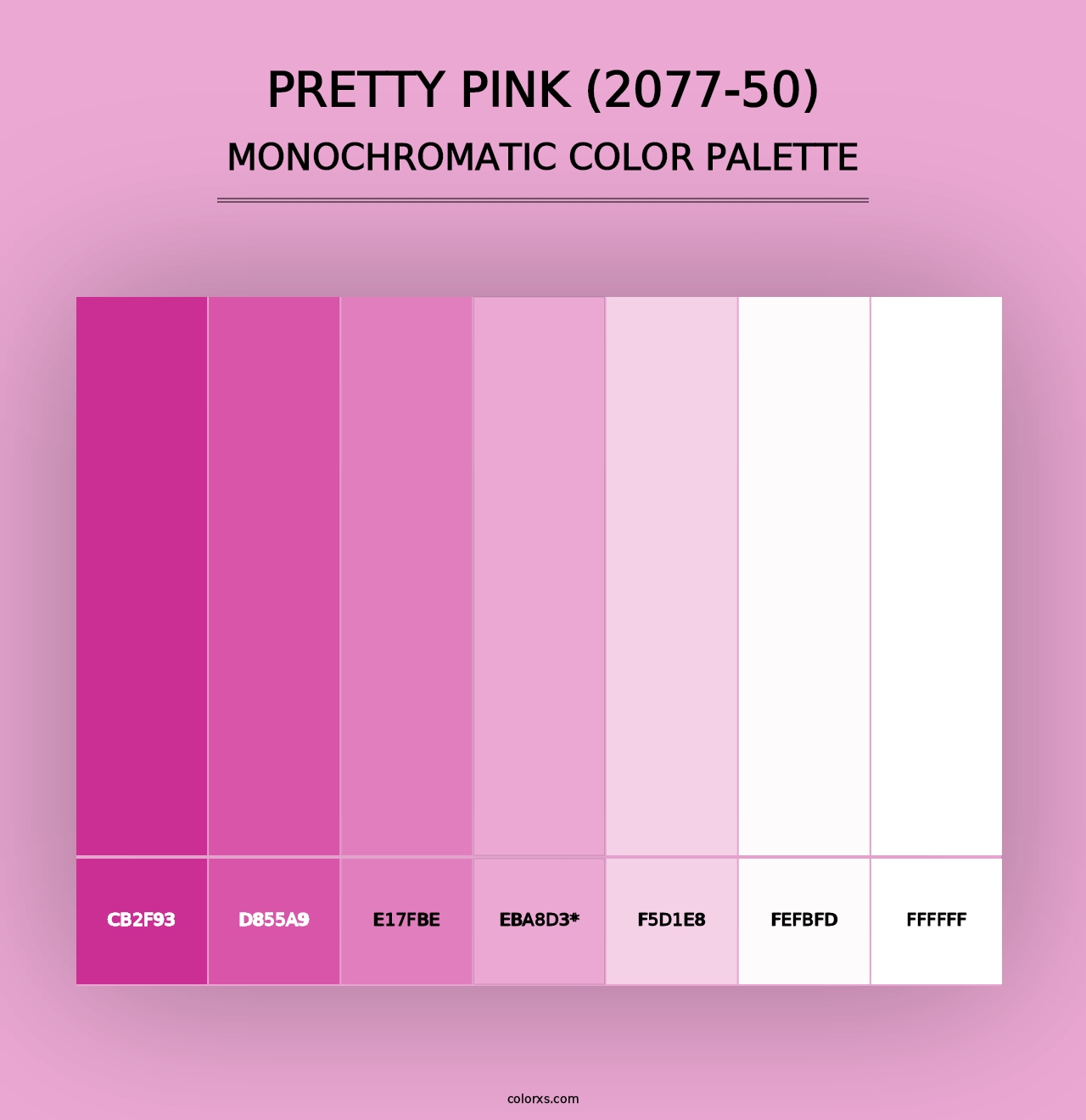 Pretty Pink (2077-50) - Monochromatic Color Palette